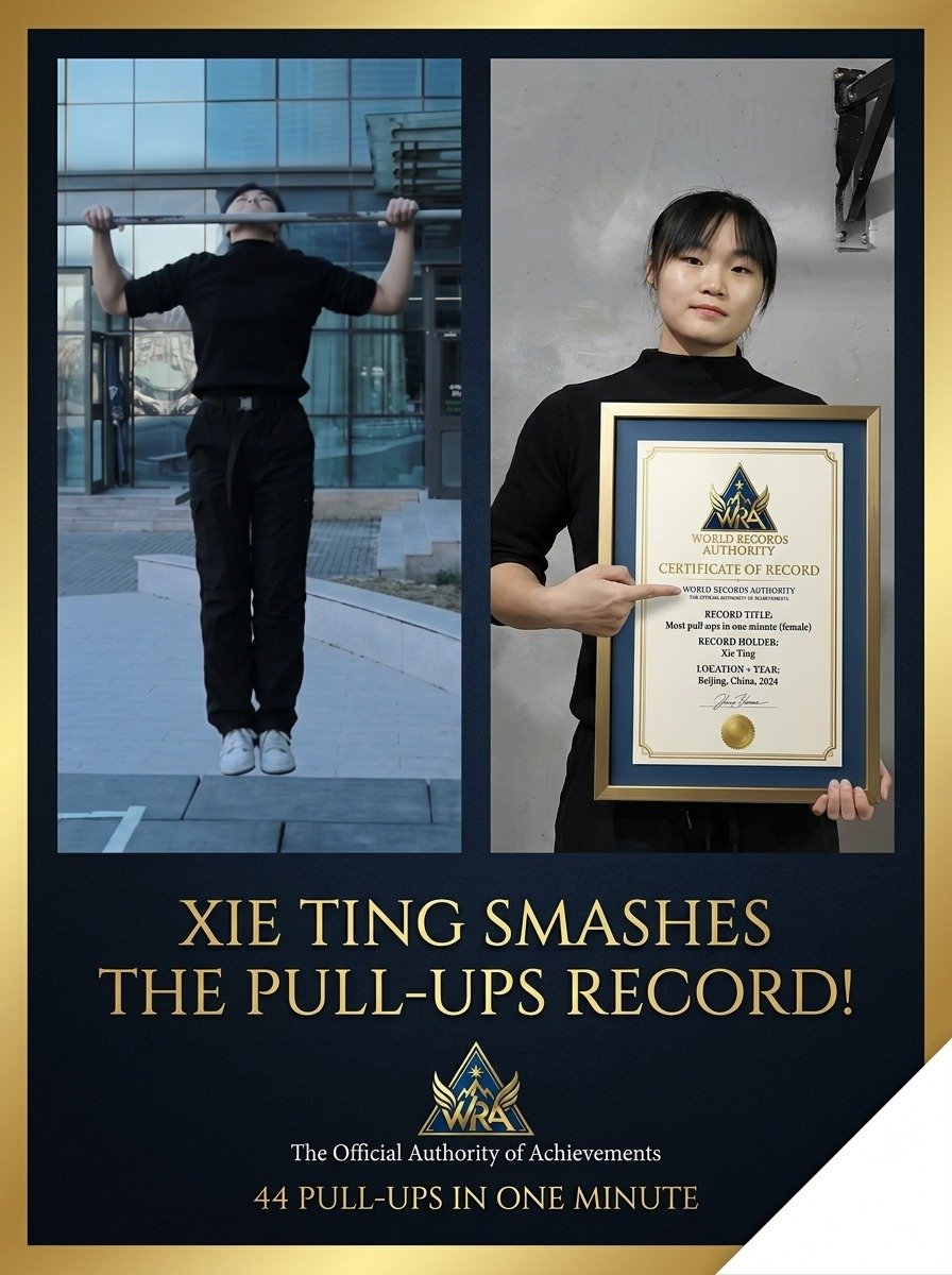 Xie Ting — Most Pull-Ups in One Minute Female