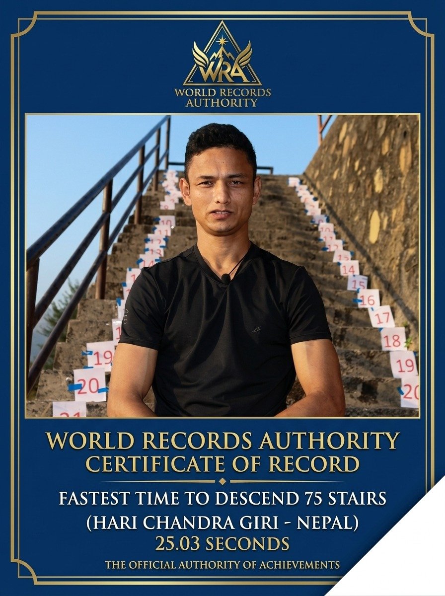 Hari Chandra Giri – Fastest Time to Descend 75 Stairs